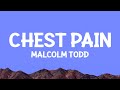 Malcolm Todd Chest Pain I Love Lyrics