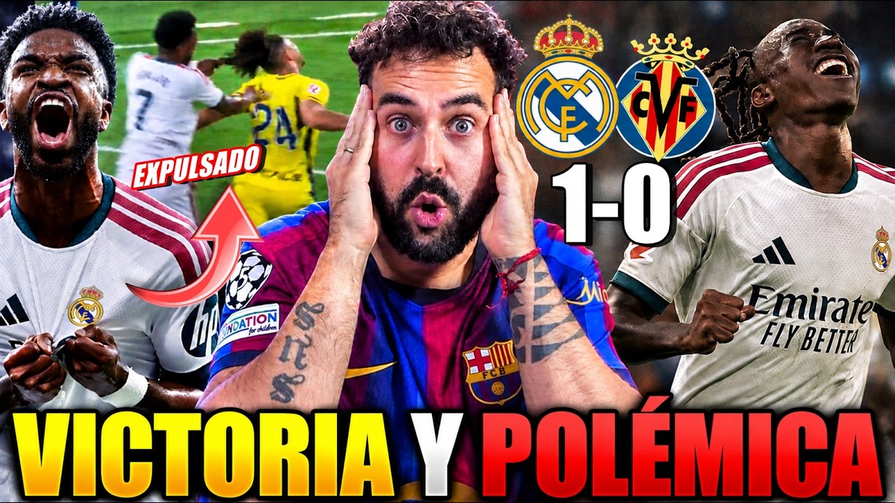 DIOMANDÉ SALVA al MADRID que GANA 1-0 al VILLARREAL ¡VINICIUS EXPULSADO! ARDE LA LIGA