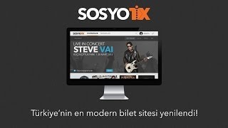 SOSYOTIX - Türkiye'nin en modern bilet sitesi yenilendi!