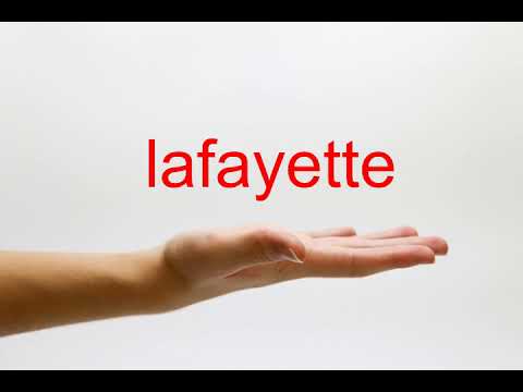 How to Pronounce lafayette - American English