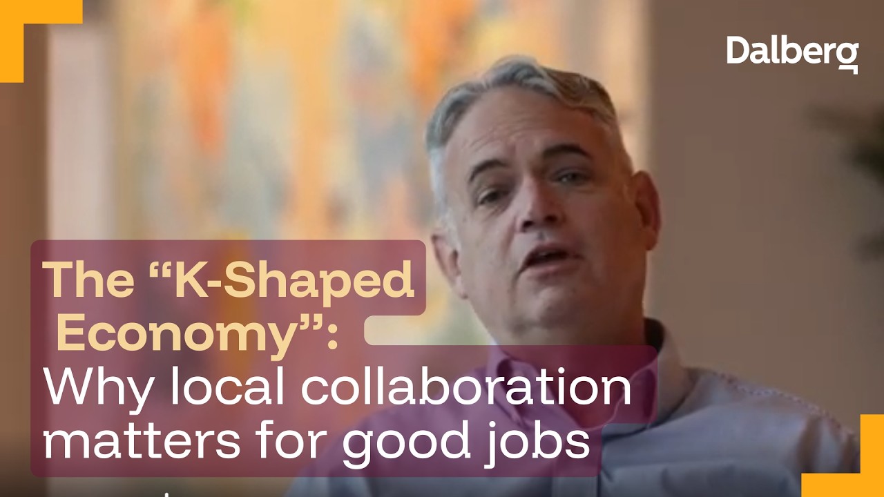 Dalberg Partner Joe Dougherty on “K-Shaped Economy”: Why Local Collaboration Matters for Good Jobs