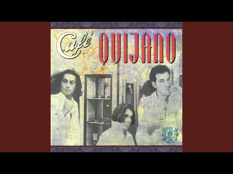 Ante Todo - Cafe Quijano