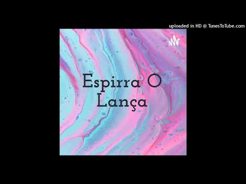 ESPIRRA O LANÇA VS BAILE DA ROOSEVELT REMIX