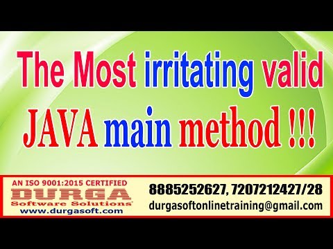 Java Tutorials | The Most irritating valid JAVA main method | by Durga Sir