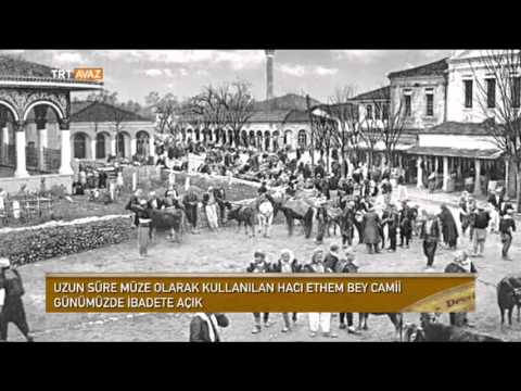 Tiran'da Osmanlı Yadigarı Ethem Bey Cami