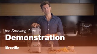The Smoking Gun® | How to effortlessly smoke food at home | Breville USA