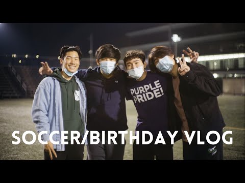 COLLEGE Intramural Soccer | Birthday VLOG