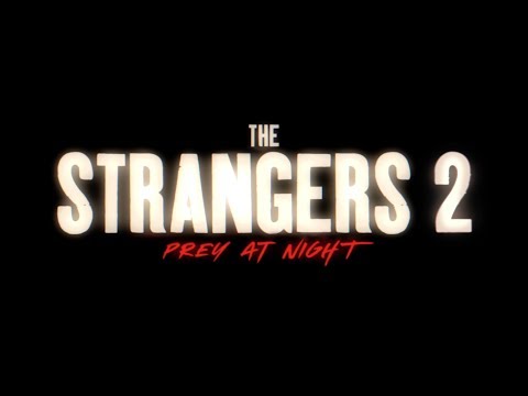 The Strangers: Prey at Night