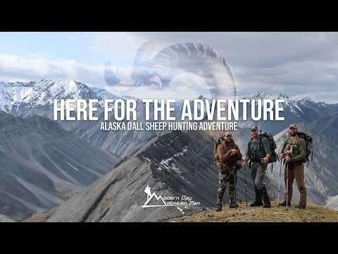 Alaska Dall Sheep Hunting Adventure | Here For The Adventure