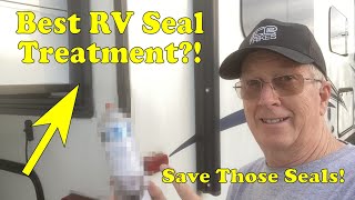 The Best RV Slide Out Seal Treatment?!  Tips for Slide out seal maintenance!