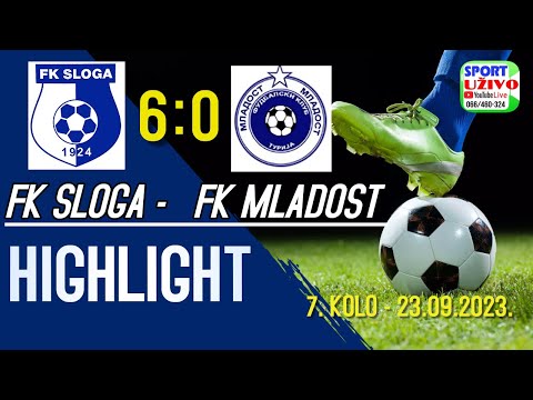 HIGHLIGHTS - FK"Sloga" - FK "Mladost" - 23.9.2023.