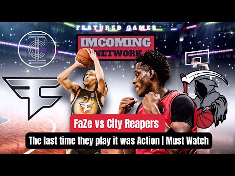 “Last Time They Played… It Was WAR  | FaZe vs City Reapers”