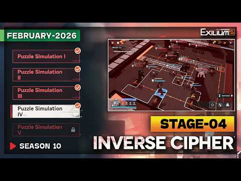 *NEW* INVERSE CYPHER SEASON 10 STAGE-4 (DP-1-4)SOLUTION | FEBRUARY 2026 [GIRLS FRONTLINE 2: EXILIUM]