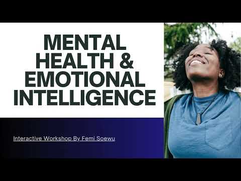 Nurturing Mental Health Through Emotional Intelligence | The Afropeans