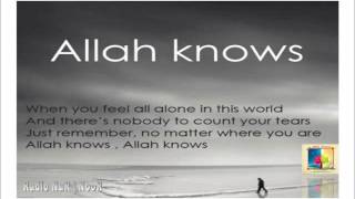 Zain Bhikha - Allah Knows - Mix Nasheeds (Voice Only)