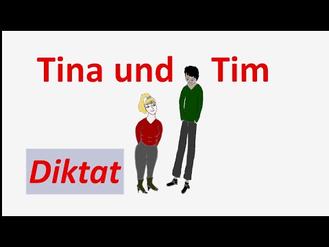 Learn German (A1-A2) with a dictation: "Tina and Tim"