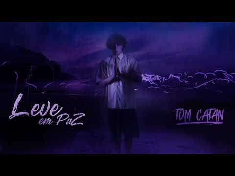 Leve em Paz - Tom Catan