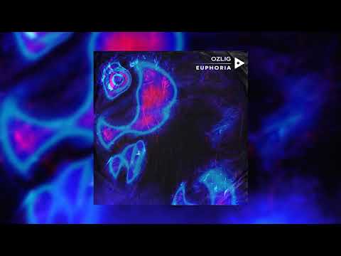Ozlig - Euphoria (ButtonPlay Records Release)