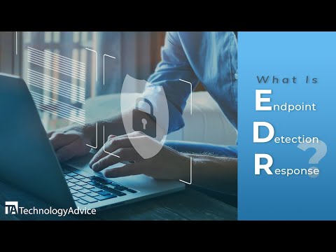 Endpoint Detection And Response (EDR), Explained: Overview And Top Products