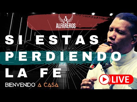🕯ALFAREROS- SI ESTAS PERDIENDO LA FE-CONCIERTO EN VIVO 🙏