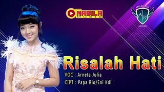 Download lagu RISALAH HATI - Arneta Julia - PRO NABILA - AMESWARA RECORD mp3