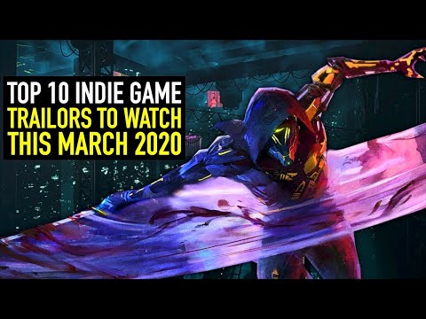 Top 10 Indie Game Trailers to Watch this March 2020