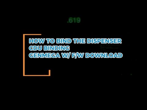 How to Bind a Genmega Dispenser (CDU Binding with Firmware Download Guide)