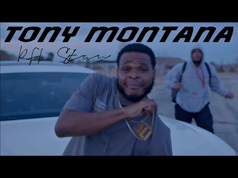 RFL Stan - Tony Montana (Official Music Video)