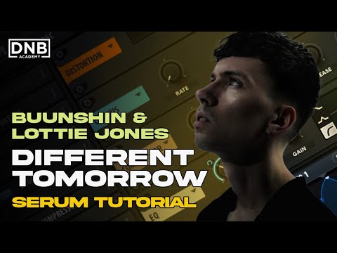 How to create BASSES like Buunshin & Lottie Jones - Different Tomorrow