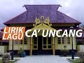 Lirik Lagu Ca Uncang Sambas
