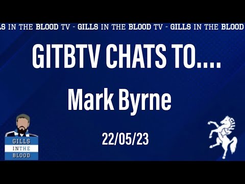 GITBTV Chats to Mark Byrne incl. Early Life, Learning, Characters, That Goal & Respect, 22-05-23