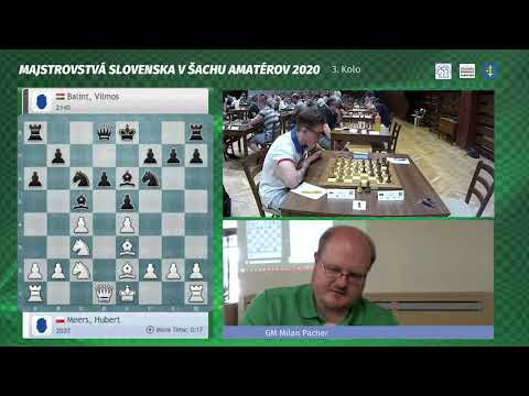 MSR Amatérov 2020 | 3.kolo | GM Milan Pacher | Miroslav Trangoš