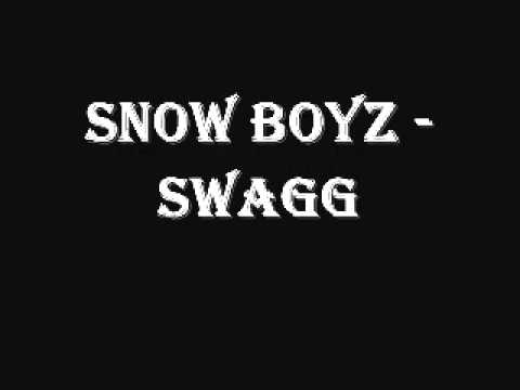 Snow Boyz - Swagg