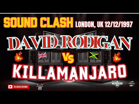 DAVID RODIGAN vs KILLAMANJARO Sound Clash in London UK December 12, 1997 🌍💥