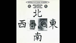 Global Electronic Network - Rolleiflex Part IV- VIII