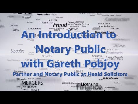An Introduction to a Notary Public with Gareth Pobjoy
