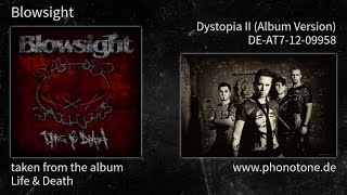 Blowsight - Life &amp; Death - Dystopia II (Album Version) [DE-AT7-12-09958]