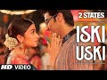 Iski Uski With English Translation : Full Vidio Song | 2 State | Arjun kapoor | Alia Bhatt