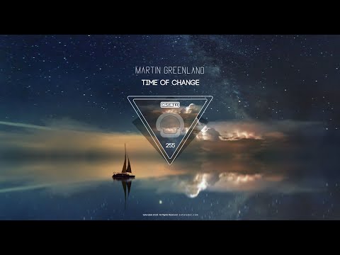 Martin Greenland - Time Of Change (Original Mix)