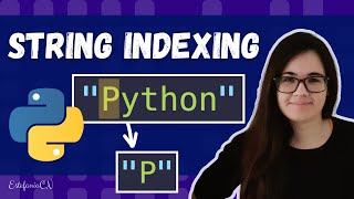 Python How to Index a String (Tutorial with Examples)