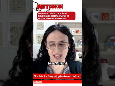 O SUPOSTO PLANO DE FLÁVIO BOLSONARO CONTRA STATUS DE NOSSA SENHORA APARECIDA