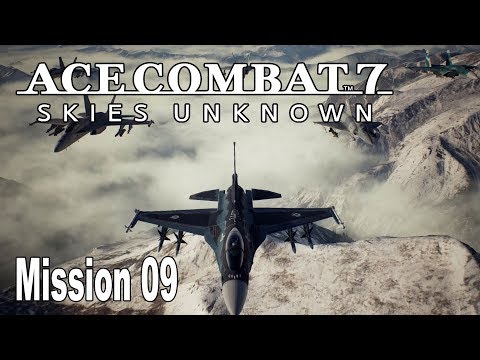 Ace Combat 7: Skies Unknown - Mission 09: Faceless Soldier Walkthrough [HD 1080P]