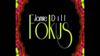 Jamie Dill - Fokus