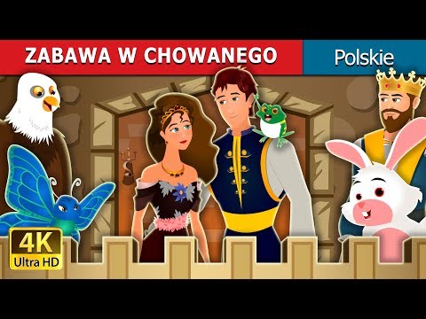 ZABAWA W CHOWANEGO | Hide And Seek Story | Bajki na Dobranoc | Polish Fairy Tales