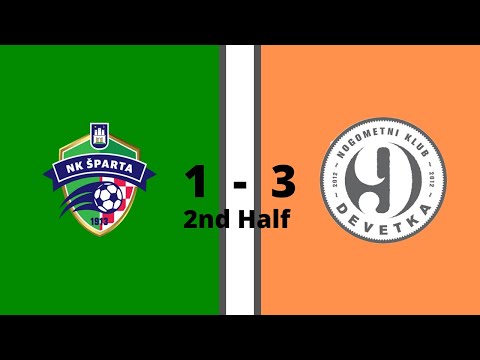 NK Šparta vs NK Devetka | 1-3 | 2. Half 2021/22