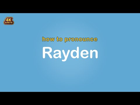 how to pronounce Rayden 【Name】