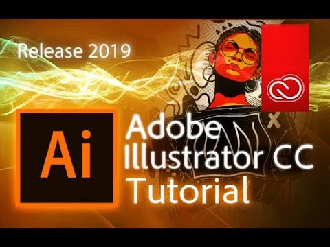 Illustrator CC 2019 - Full Tutorial for Beginners [+General Overview]