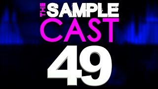 The Samplecast show 49 (review: Sonuscore THE ORCHESTRA)