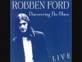 Robben Ford - Discovering The Blues - Sweet Sixteen
