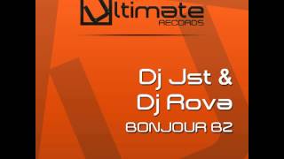 URD 029 :: Dj Jst & Dj Rova - Bonjour BZ (Out Now)